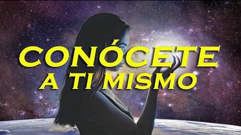 conocete a ti mismo y conoceras el universo